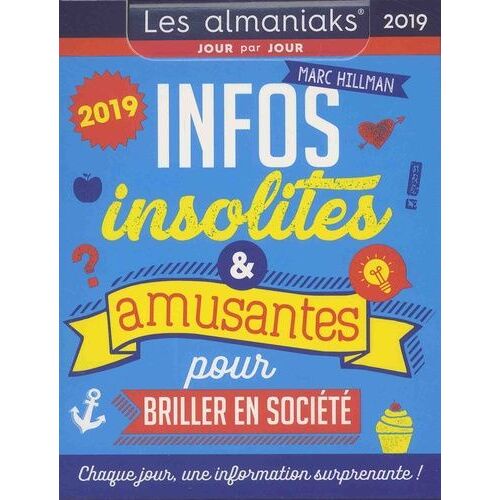 Infos Insolites Et Amusantes Pour Briller En Société - Chaque Jour, Une Information Surprenante !