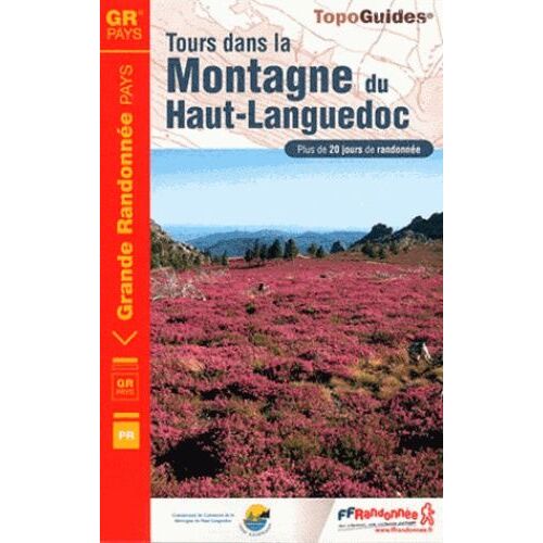 Tours Dan La Montagne Haut-Languedoc - Plus De 20 Jours De Randonnée