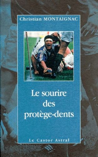 Le Sourire Des Protège-Dents