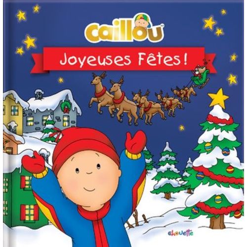 Caillou Joyeuses Fêtes !