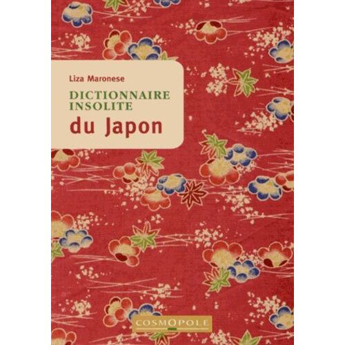 Dictionnaire Insolite Du Japon