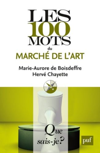 Les 100 Mots Du Marché De L'art