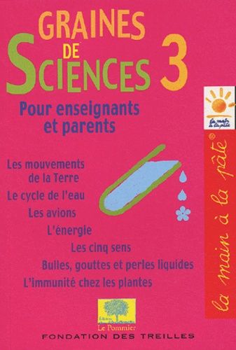 Graines De Sciences - Tome 3