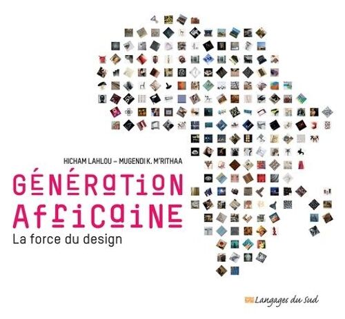 Génération Africaine - La Force Du Design