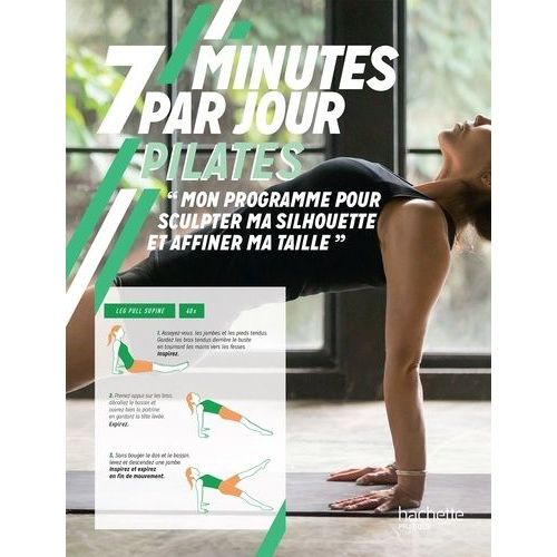 Pilates - Mon Programme Pour Sculpter Ma Silhouette Et Affiner Ma Taille