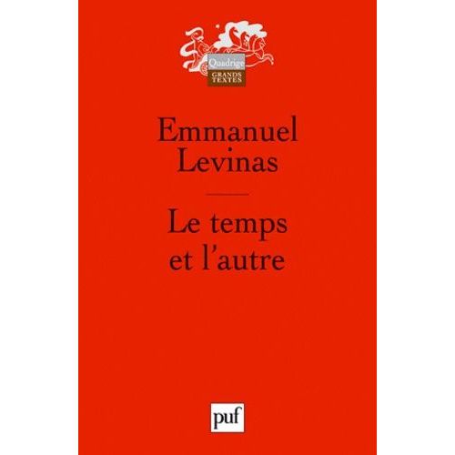 Le Temps Et L'autre