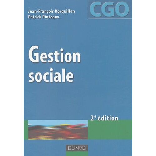 Gestion Sociale - Processus 2 : Gestion Des Relations Avec Les Salariés Et Les Organismes Sociaux