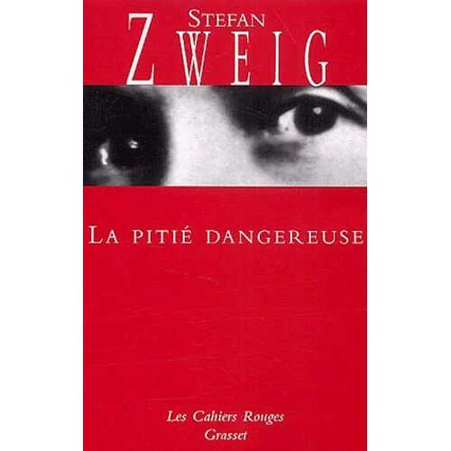 La Pitié Dangereuse