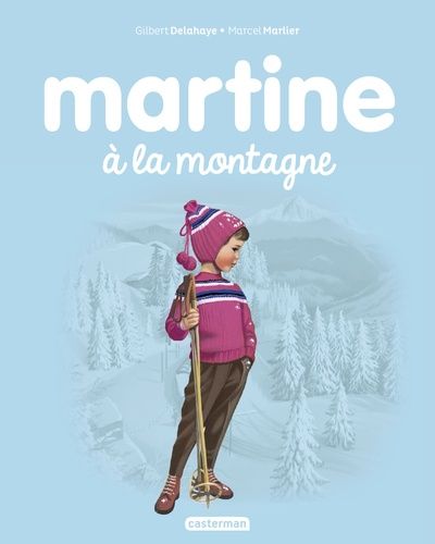 Martine - Tome 8 - Martine À La Montagne