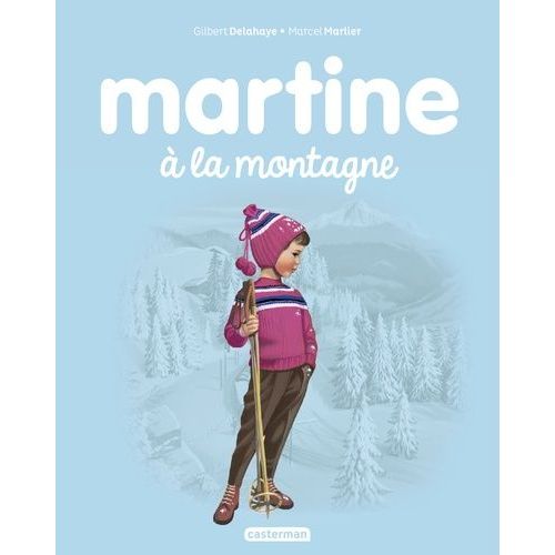 Martine - Tome 8 - Martine À La Montagne
