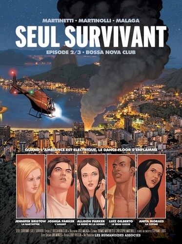 Seul Survivant Tome 2 - Bossa Nova Club
