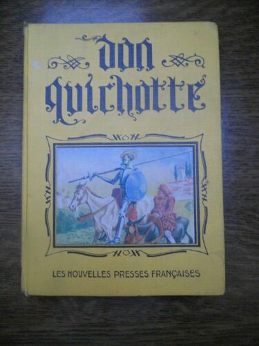 Michel De Cervantes Aventures Du Célèbre Don Quichotte De La Manche Npf