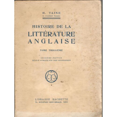 Histoire De La Litterature Anglaise, Tome 3e, 16e Edition
