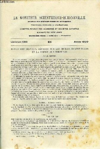 Le Moniteur Scientifique Du Docteur Quesneville N° 689 - Revue Des Travaux Récents Sur Les Huiles Essentielles Et La Chimie Des Terpènes Par M. Gerber. Sur Un Appareil Gazogène Par M. Rivage. Revue(...)