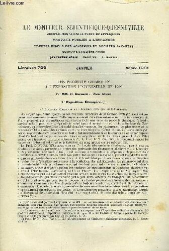 Le Moniteur Scientifique Du Docteur Quesneville N° 709 - Les Produits Chimiques A L Exposition Universelle De 1900 Par R. Bernard Et Paul Gloess, Sur Les Peroxydes Supérieurs D Hydrogène Par A. Bach(...)