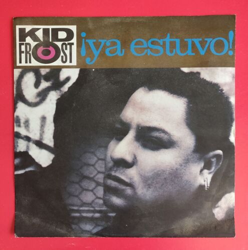 *Kid Frost* - Ya Estuvo! / That's It! # Vinyle, 45 Tours, Europe 1990,Hip Hop #