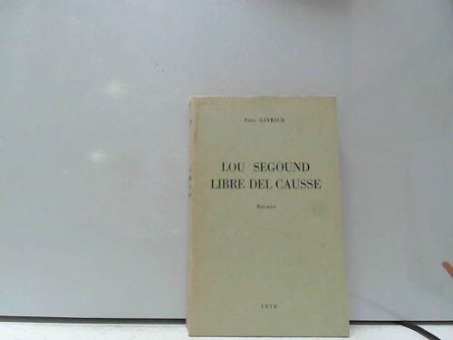 Lou Segound Libre Del Causse