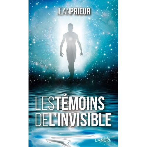 Les Témoins De L'invisible