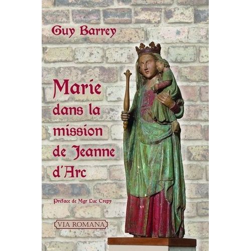 Marie Dans La Mission De Jeanne D'arc