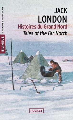 Tales Of The Far North - Histoires Du Grand Nord