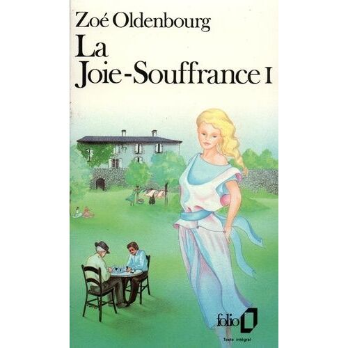La Joie-Souffrance - Tome 1