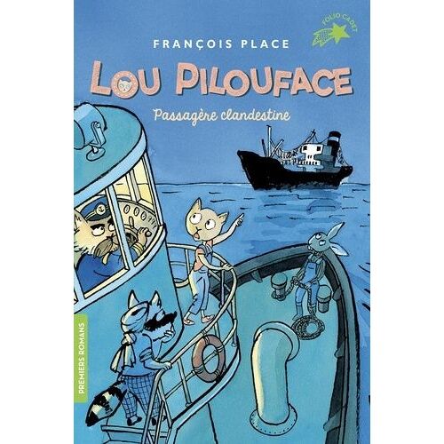 Lou Pilouface - Tome 1 - Passagère Clandestine
