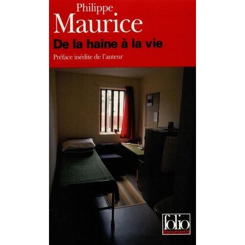 De La Haine A La Vie