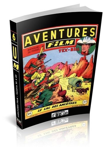 Aventures Film Tome 6, N° 51 À 60 - Tex-Bill - Le Lac Des Ancêtres