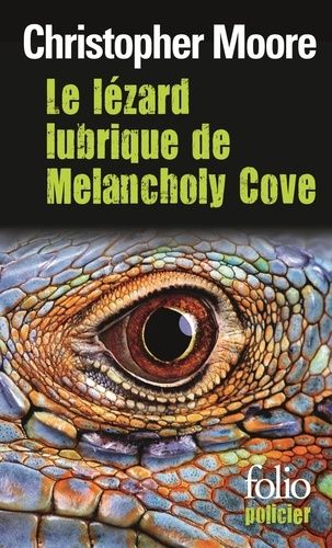 Le Lézard Lubrique De Melancholy Cove