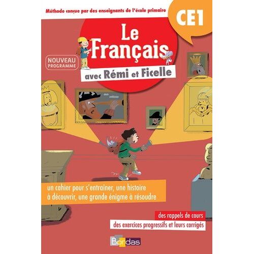 Le Français Avec Rémi Et Ficelle Ce1 - Edition 2017