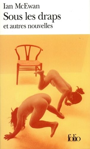 Sous Les Draps - Et Autres Nouvelles