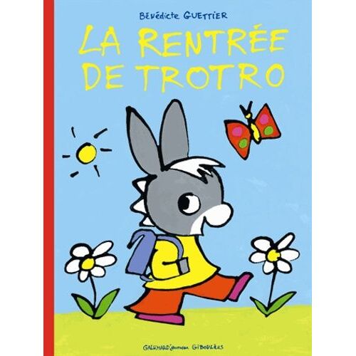 La Rentrée De Trotro