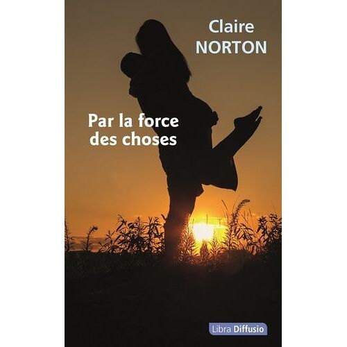 Par La Force Des Choses