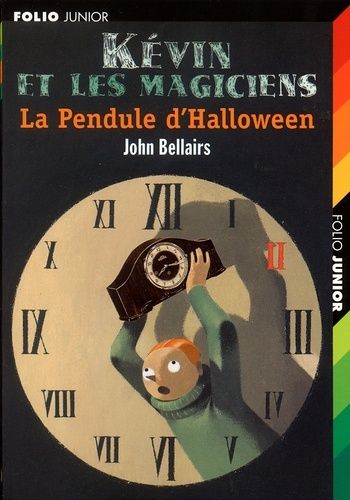 Kévin Et Les Magiciens - La Pendule D'halloween