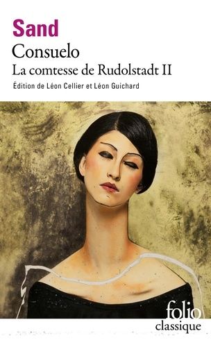 Consuelo - Tome 2, La Comtesse De Rudolstadt