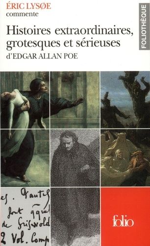 Histoires Extraordinaires, Grotesques Et Sérieuses D'edgar Allan Poe
