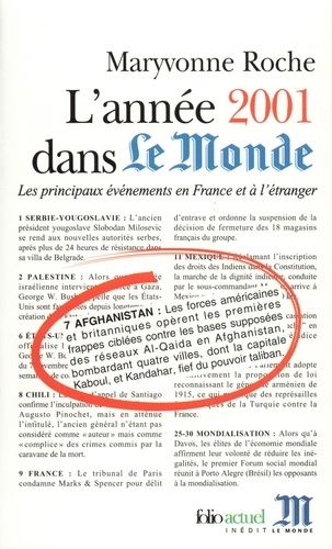 L'annee 2001 Dans Le Monde - Les Principaux Evenements En France Et A L'etranger