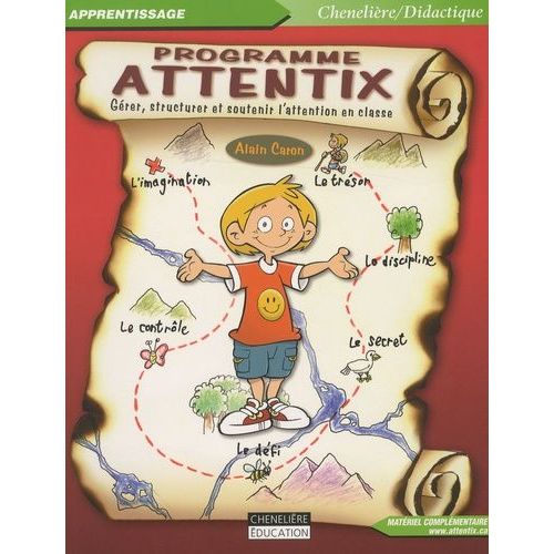 Programme Attentix - Gérer, Structurer Et Soutenir L'attention En Classe (1 Cd-Rom)