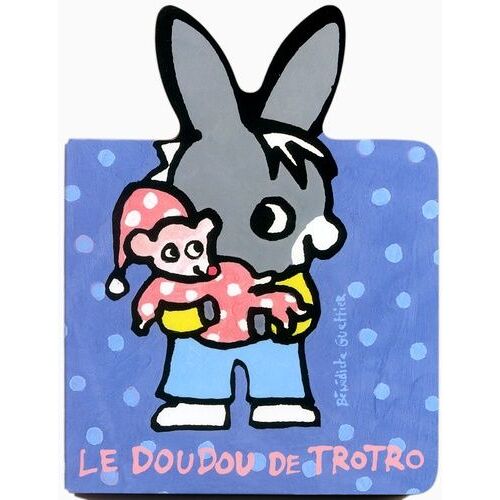 Le Doudou De Trotro