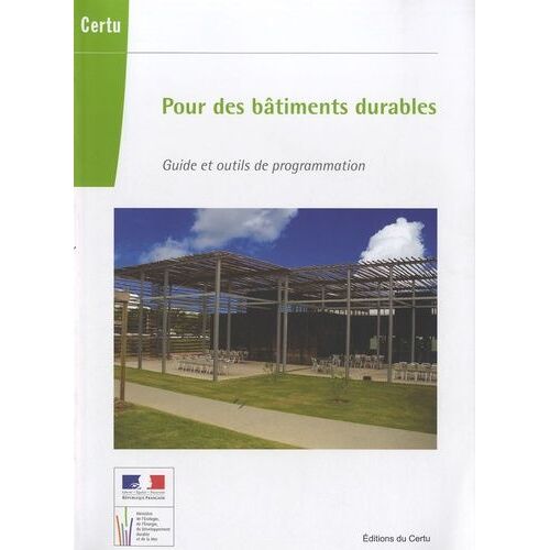 Pour Des Bâtiments Durables - Guide Et Outils De Programmation