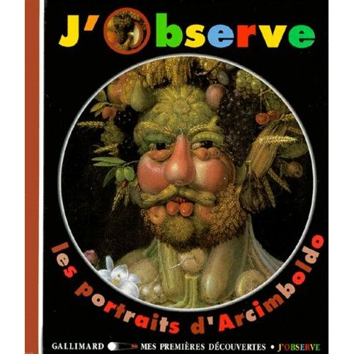 J'observe Les Portraits D'arcimboldo