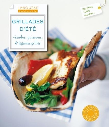 Grillades D'été - Viandes, Poissons & Légumes Grillés