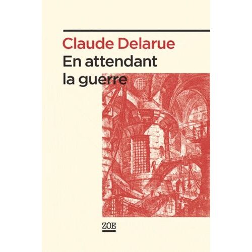 En Attendant La Guerre