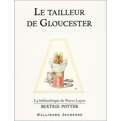 Le Tailleur De Gloucester