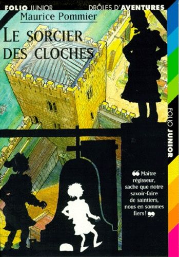 Le Sorcier Des Cloches
