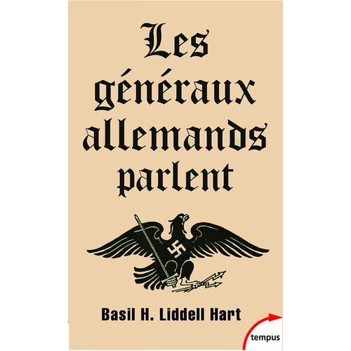 Les Généraux Allemands Parlent