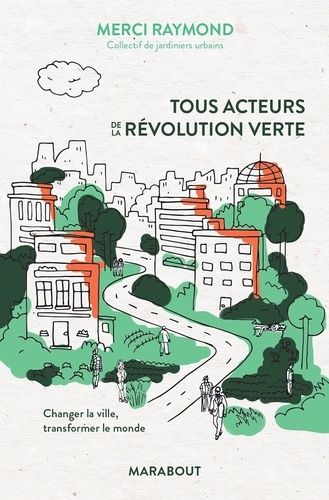 Tous Acteurs De La Révolution Verte