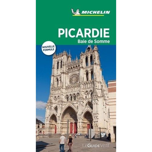 Picardie, Baie De Somme - Le Guide Vert 2019