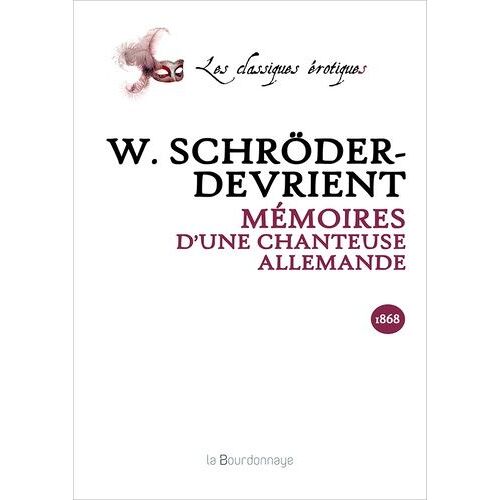 Mémoires D'une Chanteuse Allemande