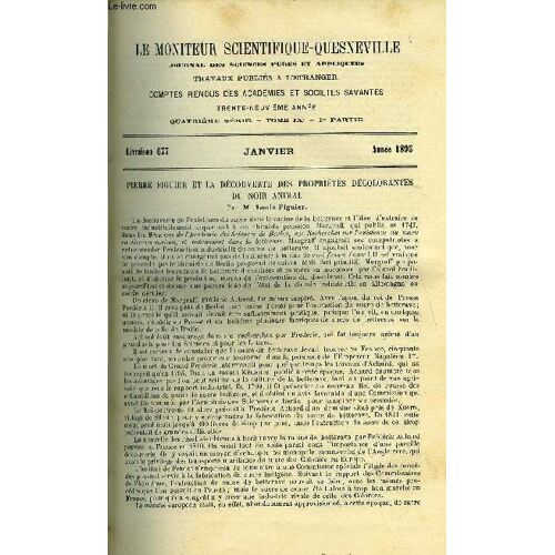Le Moniteur Scientifique Du Docteur Quesneville N° 637 - Pierre Figuier Et La Découverte Des Propriétés Décolorantes Du Noir Animal Par Louis Figuier. Recherches Sur Les Salicylates De Bismuth Par F.(...)